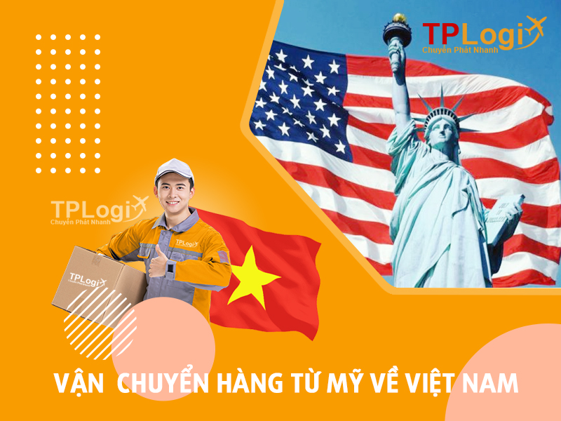 chuyển hàng từ Mỹ về Việt Nam